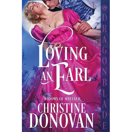 Loving an Earl: A Regency Historical Romance