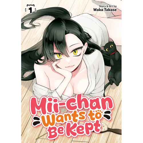 MII-Chan Wants to Be Kept Vol. 1