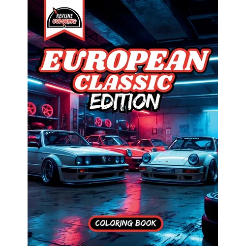 Revline Coloring European Classic Car Coloring Book