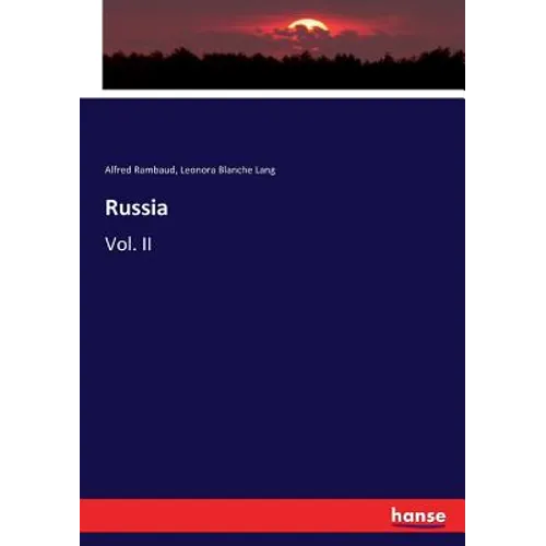Russia: Vol. II