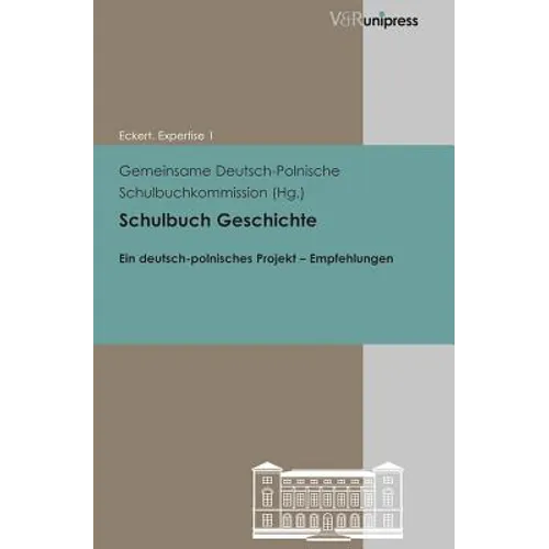 Schulbuch Geschichte: Ein Deutsch-Polnisches Projekt - Empfehlungen