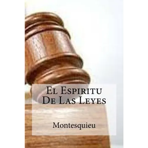 El Espiritu De Las Leyes