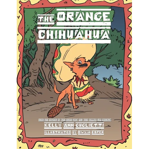 The Orange Chihuahua