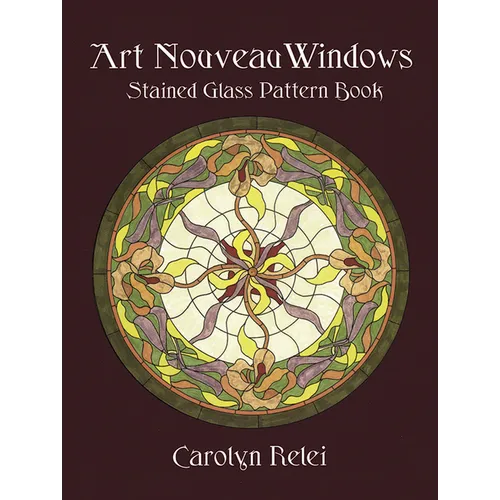 Art Nouveau Windows Stained Glass Pattern Book