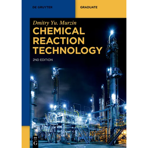 Chemical Reaction Technology