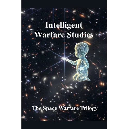 Intelligent Warfare Studies