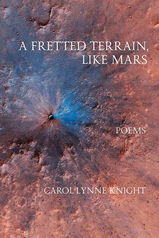 A Fretted Terrain, Like Mars Book