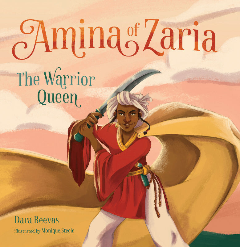 Amina of Zaria: The Warrior Queen Book