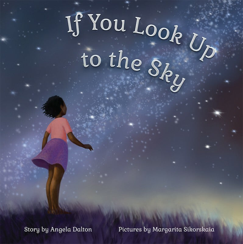 If You Look Up to the Sky Book