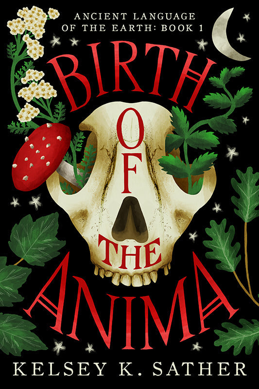 Birth of the Anima: Ancient Language of the Earth (Book One) Book