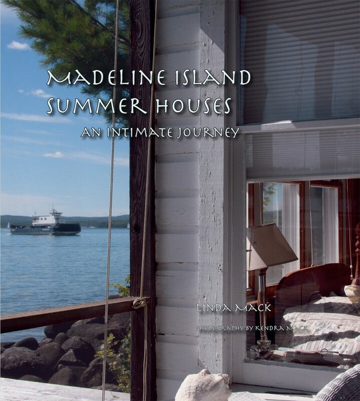 Madeline Island Summer Houses Book