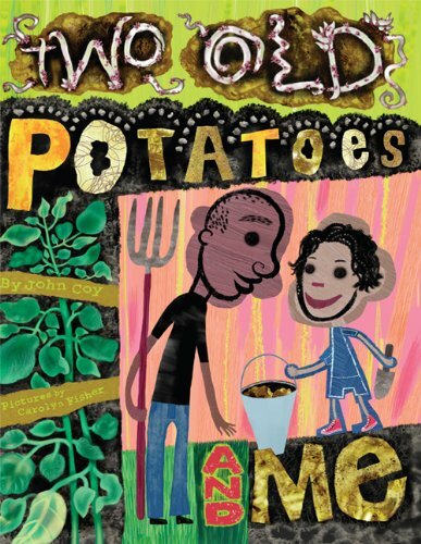 Two OId Potatoes and Me Book