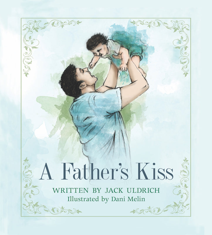 A Father’s Kiss Book