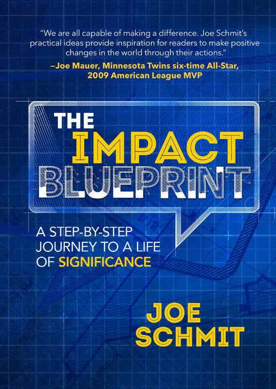 The Impact Blueprint: A Step-by-Step Journey to a Life of Significance Book