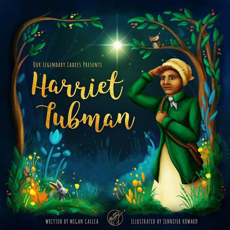 Our Legendary Ladies Presents Harriet Tubman Book
