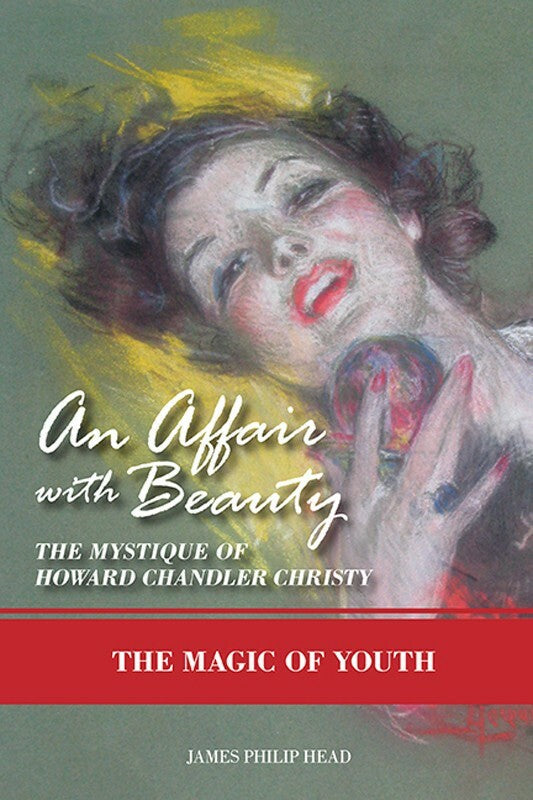 An Affair with Beauty—The Mystique of Howard Chandler Christy Book