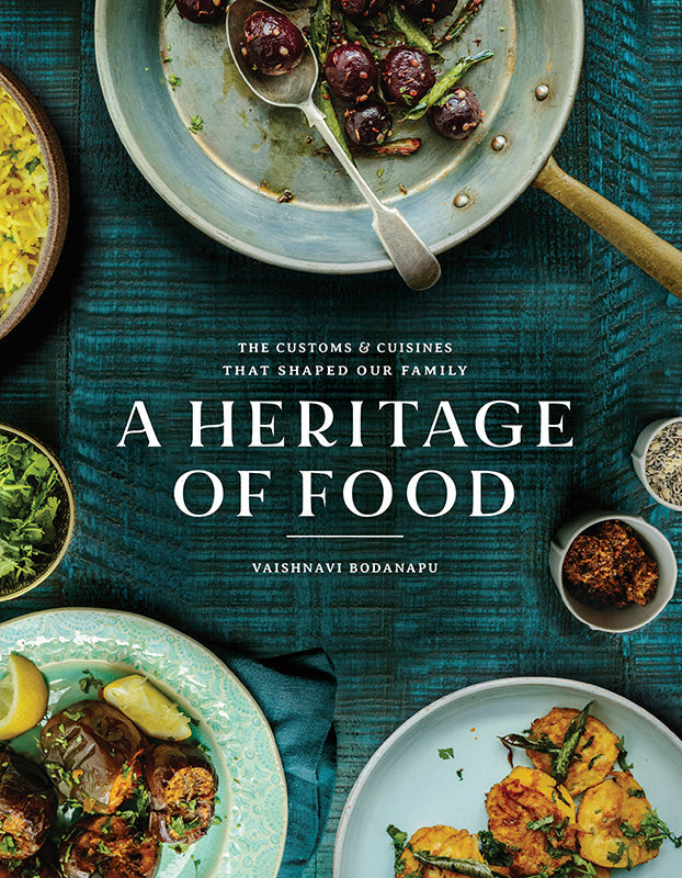 A Heritage of Food: The Customs and Cuisines That Shaped Our Family Book