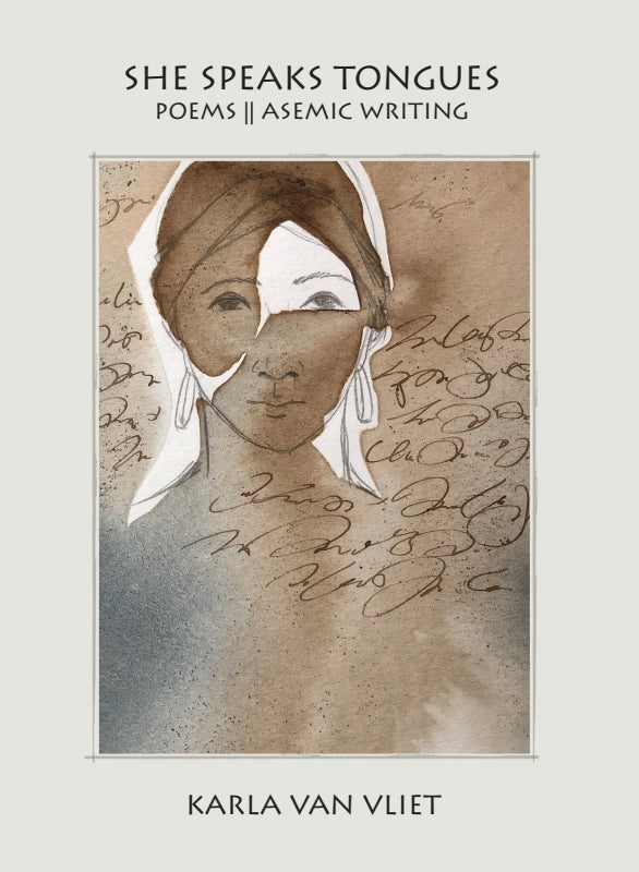 She Speaks Tongues: poems || asemic writing Book