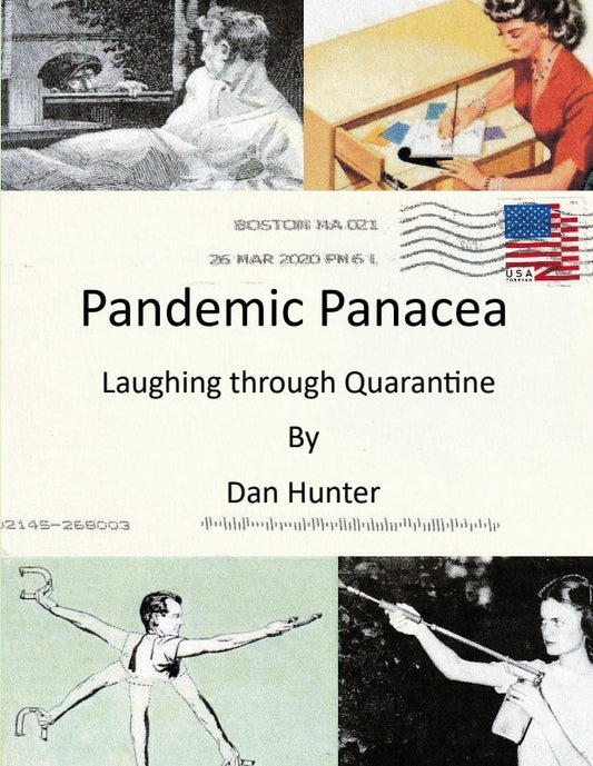 Pandemic Panacea: Laughing through Quarantine Book