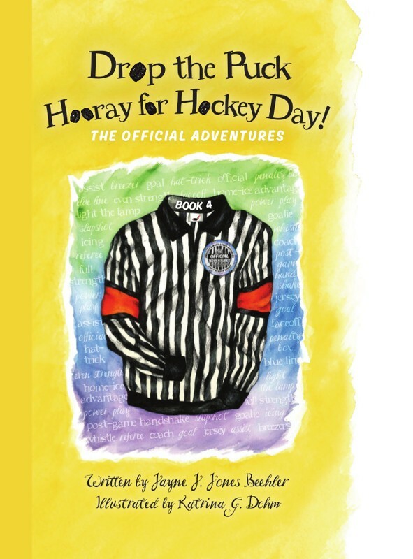 Drop the Puck:  Hooray for Hockey Day! Book