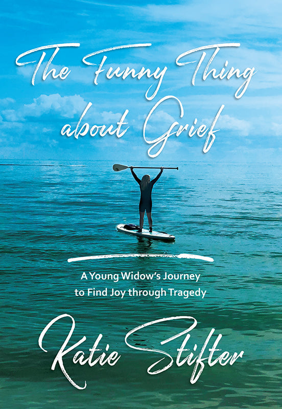 The Funny Thing about Grief Book