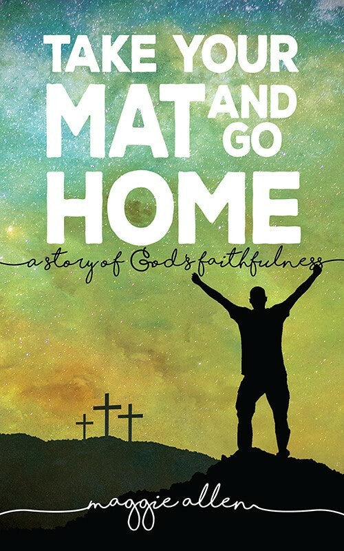 Take Your Mat and Go Home Book
