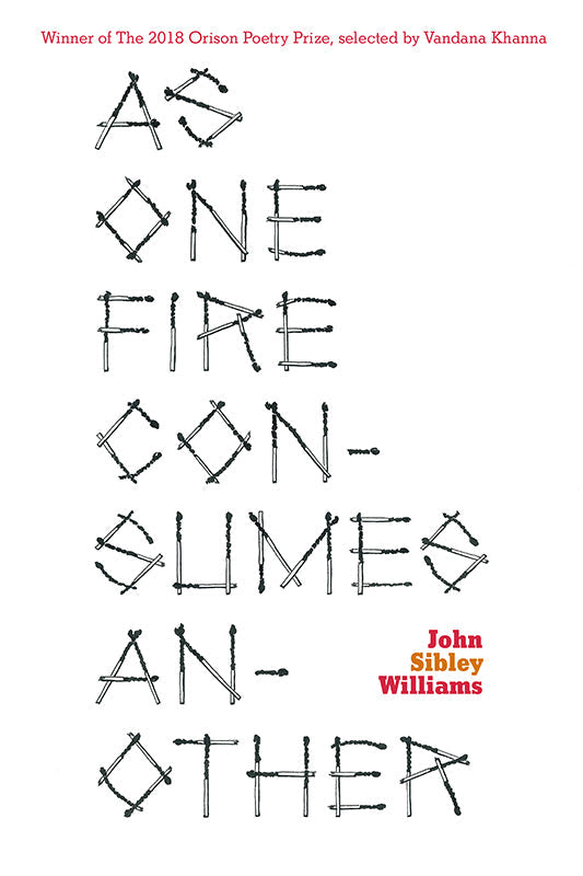 As One Fire Consumes Another Book