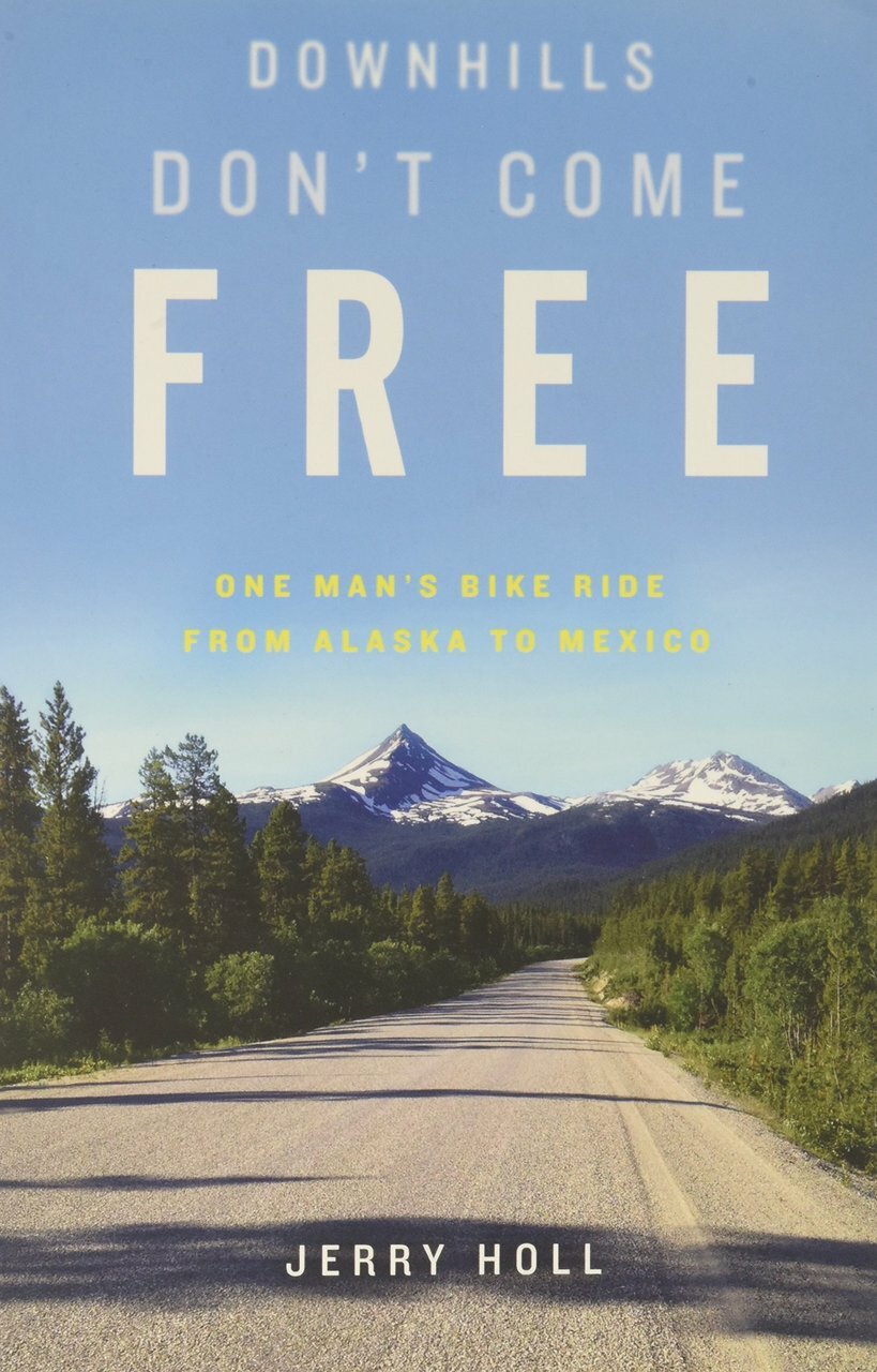 Downhills Don’t Come Free Book