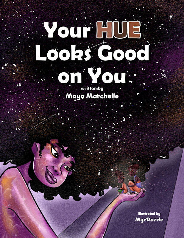 Your Hue Looks Good on You Book