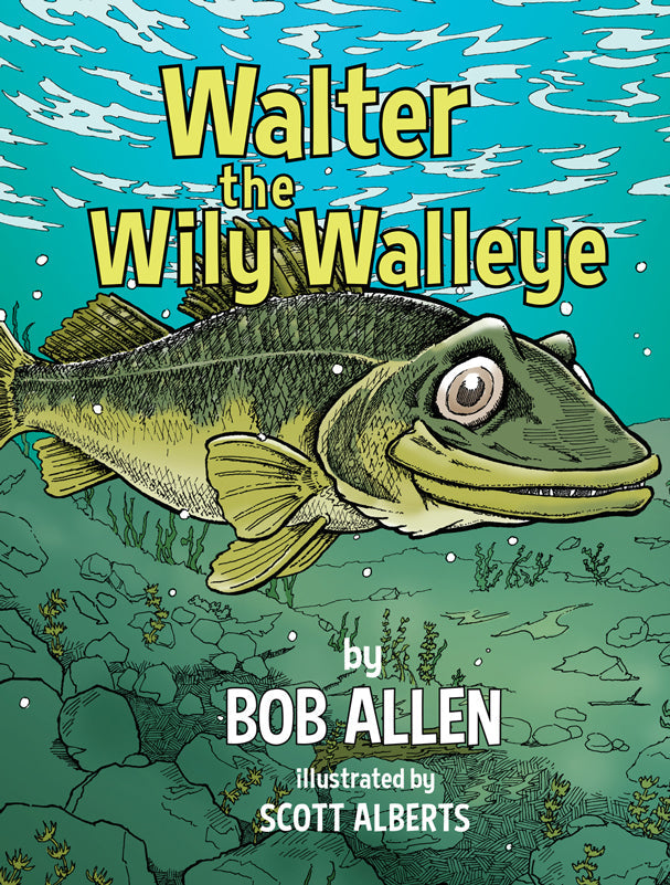 Walter the Wily Walleye Book