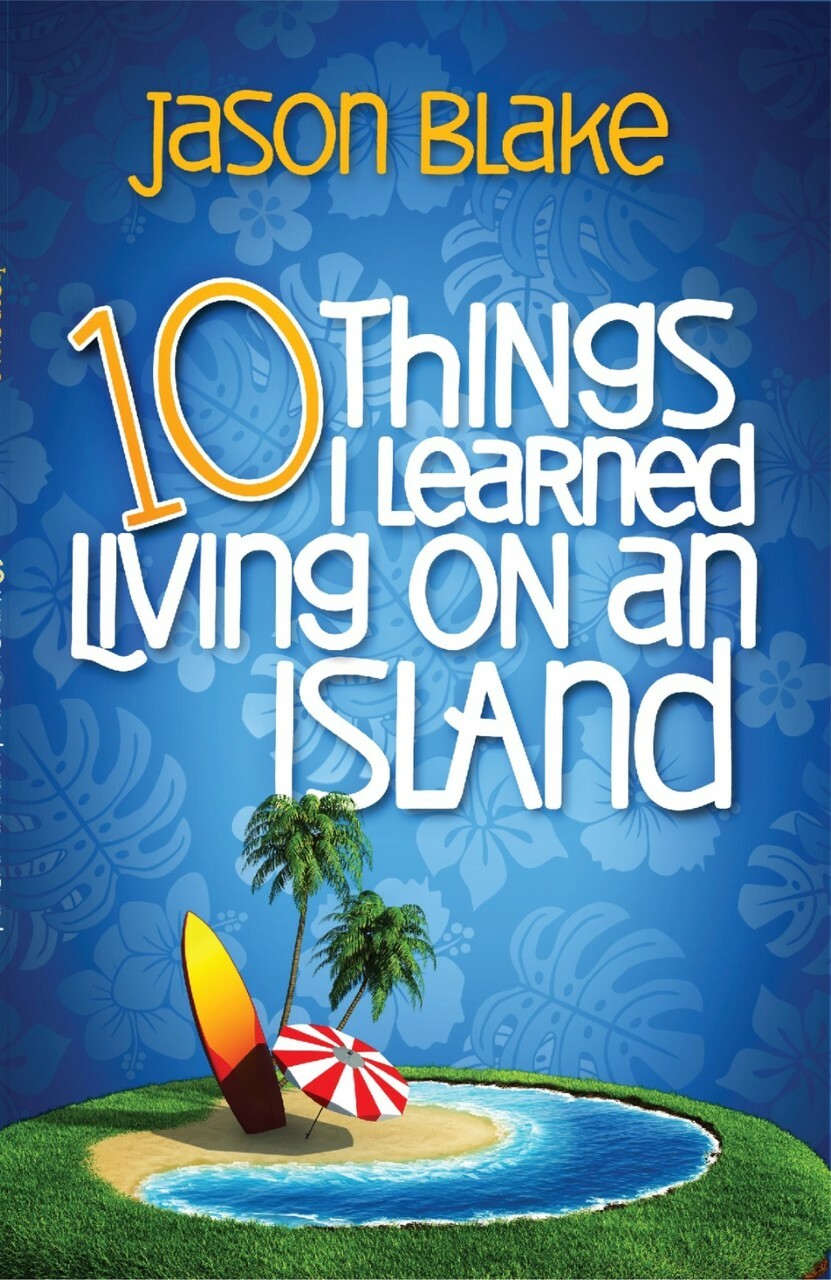 10 Things I Learned Living on an Island Book