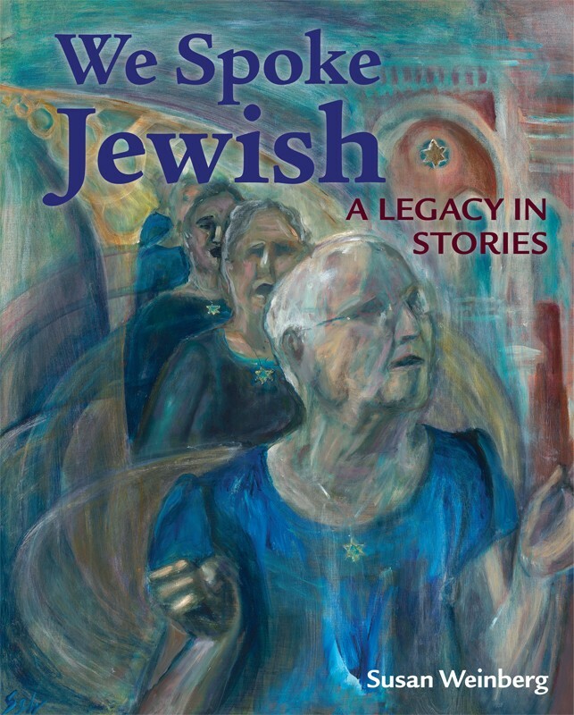 We Spoke Jewish Book