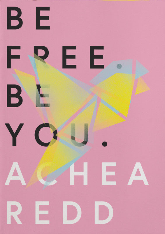 Be Free. Be You. Book