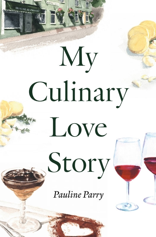 My Culinary Love Story: How Food and Love Led to a New Life Book