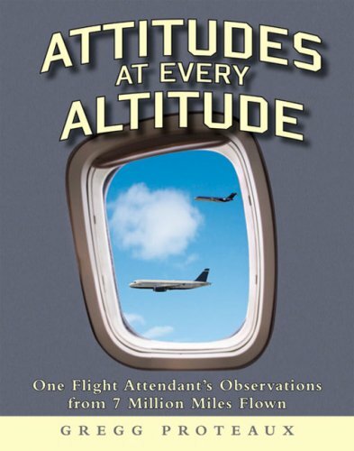 Attitudes At Every Altitude Book