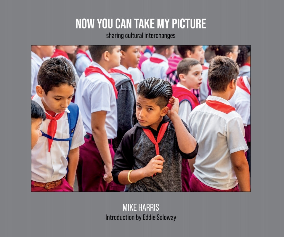 Now You Can Take My Picture:  sharing cultural interchanges Book