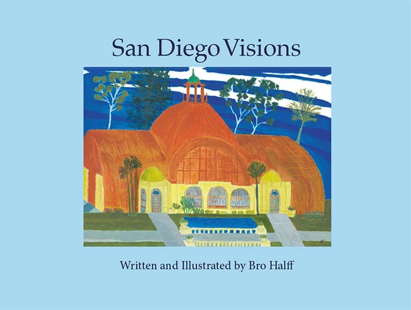 San Diego Visions (Hardcover) Book