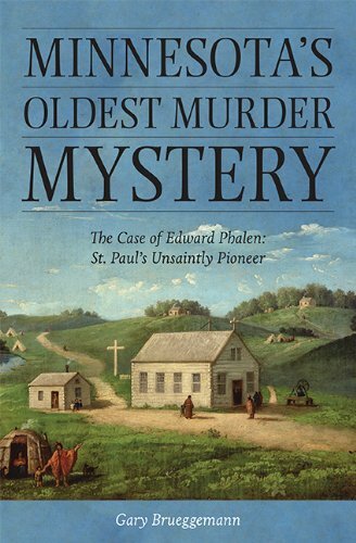 Minnesota's Oldest Murder Mystery Book