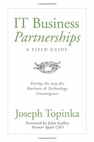 IT Business Partnerships: A Field Guide Book