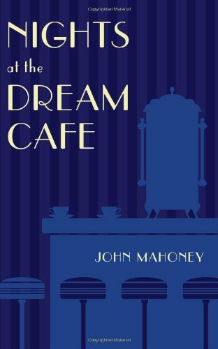 Nights at the Dream Cafe Book