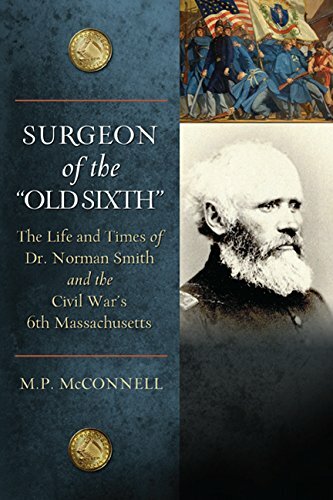 Surgeon of the “Old Sixth” Book