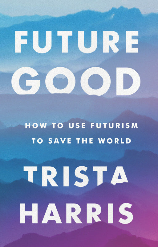 FutureGood Book