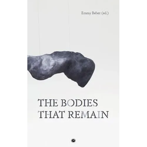 The Bodies That Remain