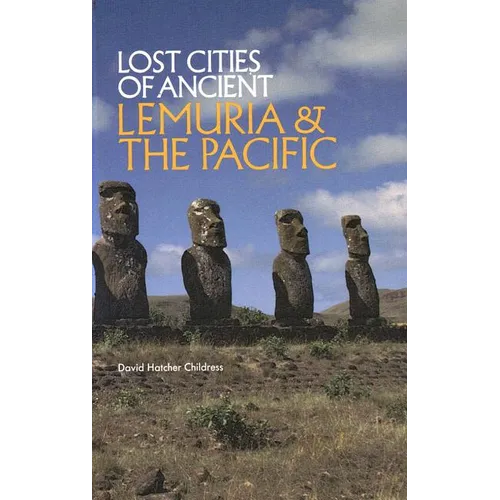 Lost Cities of Ancient Lemuria and the Pacific