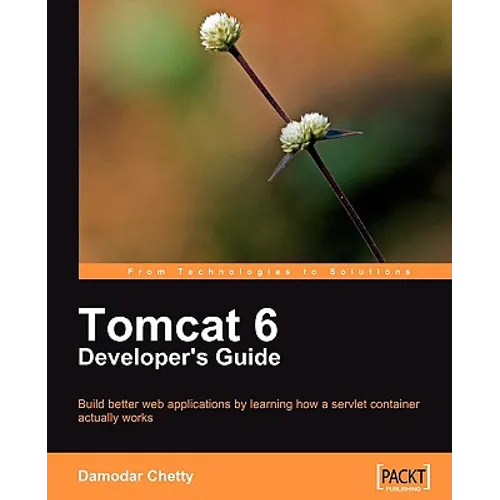 Tomcat 6 Developer's Guide