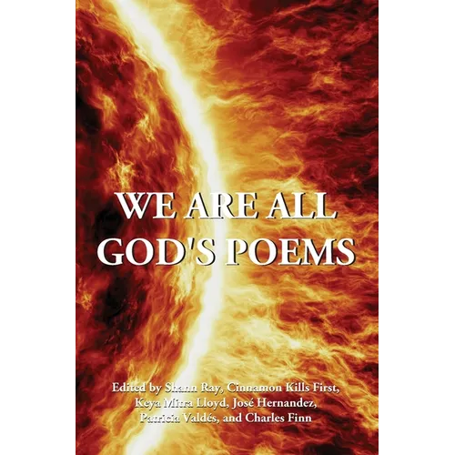 We Are All God's Poems