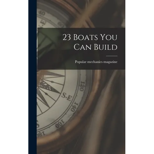 23 Boats You Can Build