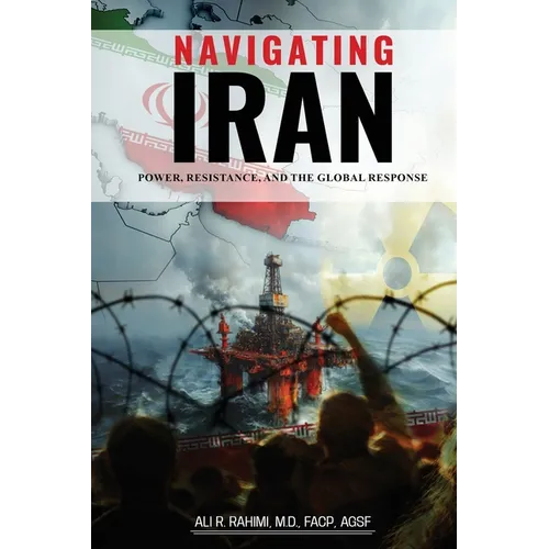 Navigating Iran: Power, Resistance, and the Global Response