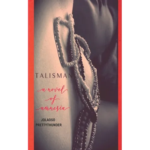 Talisman: A Novel of Amnesia