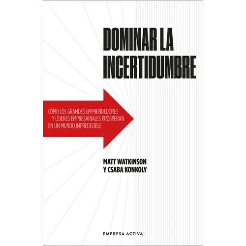Dominar La Incertidumbre